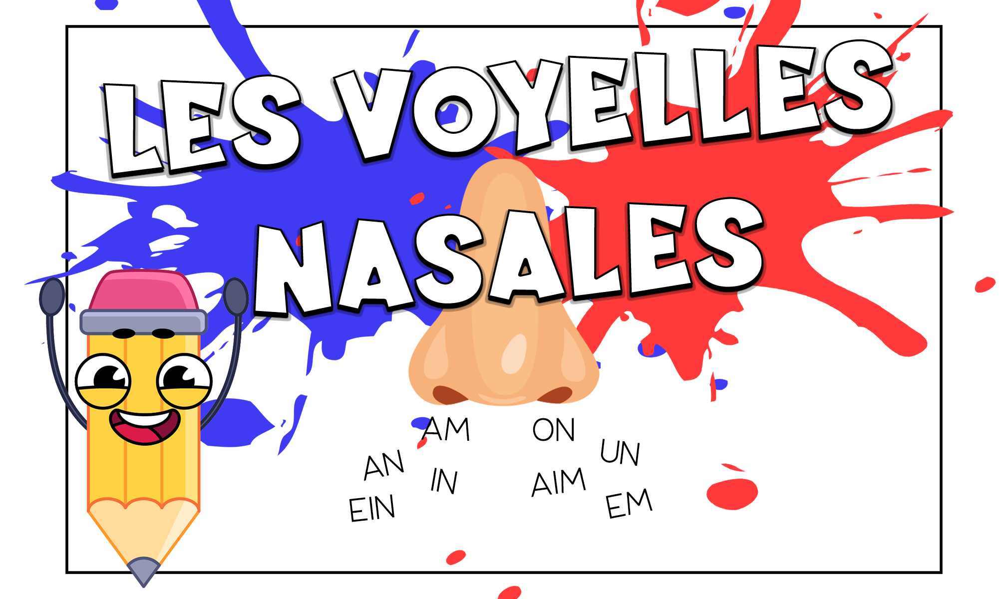 Las vocales nasales en francés