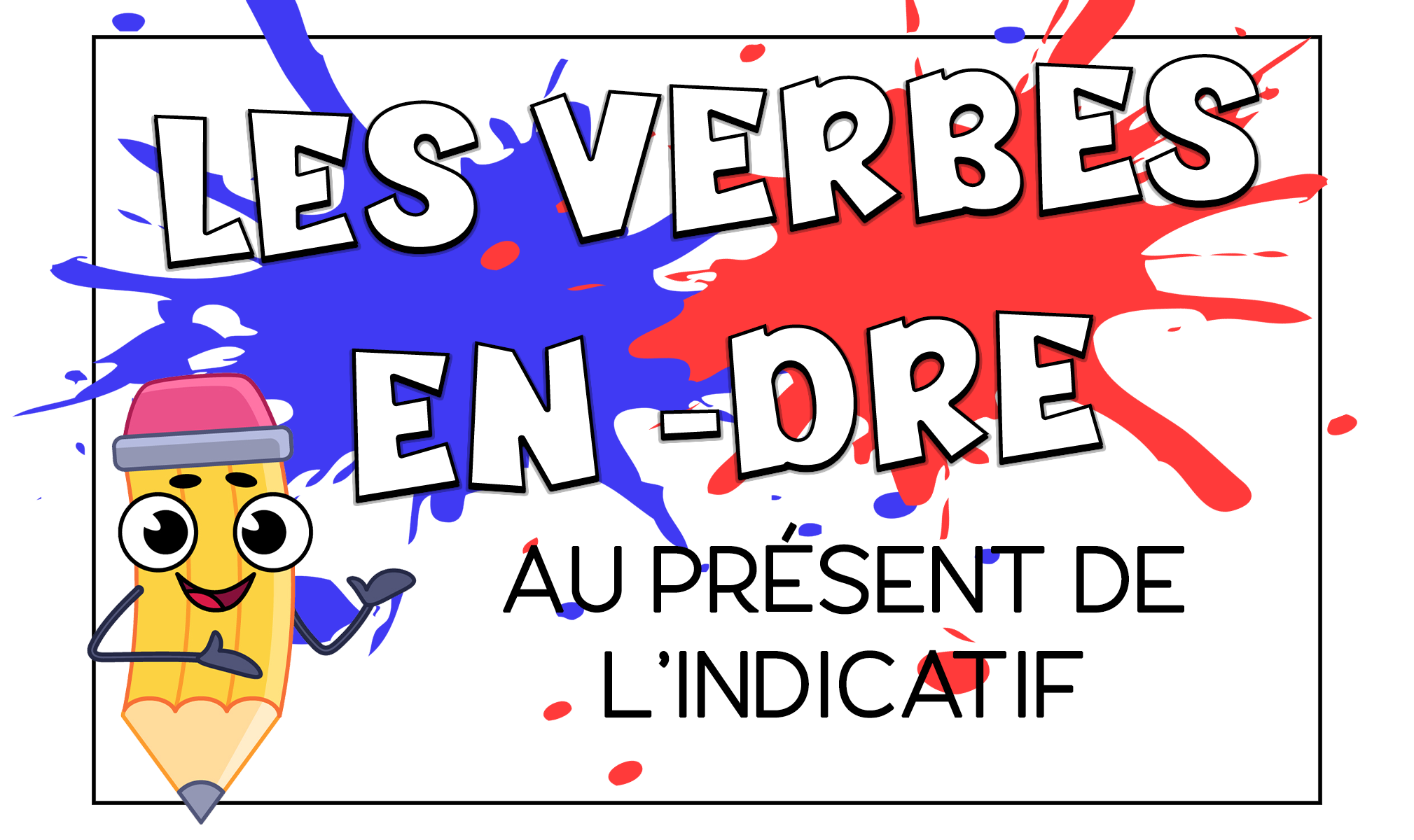 Los verbos terminados en -dre en francés