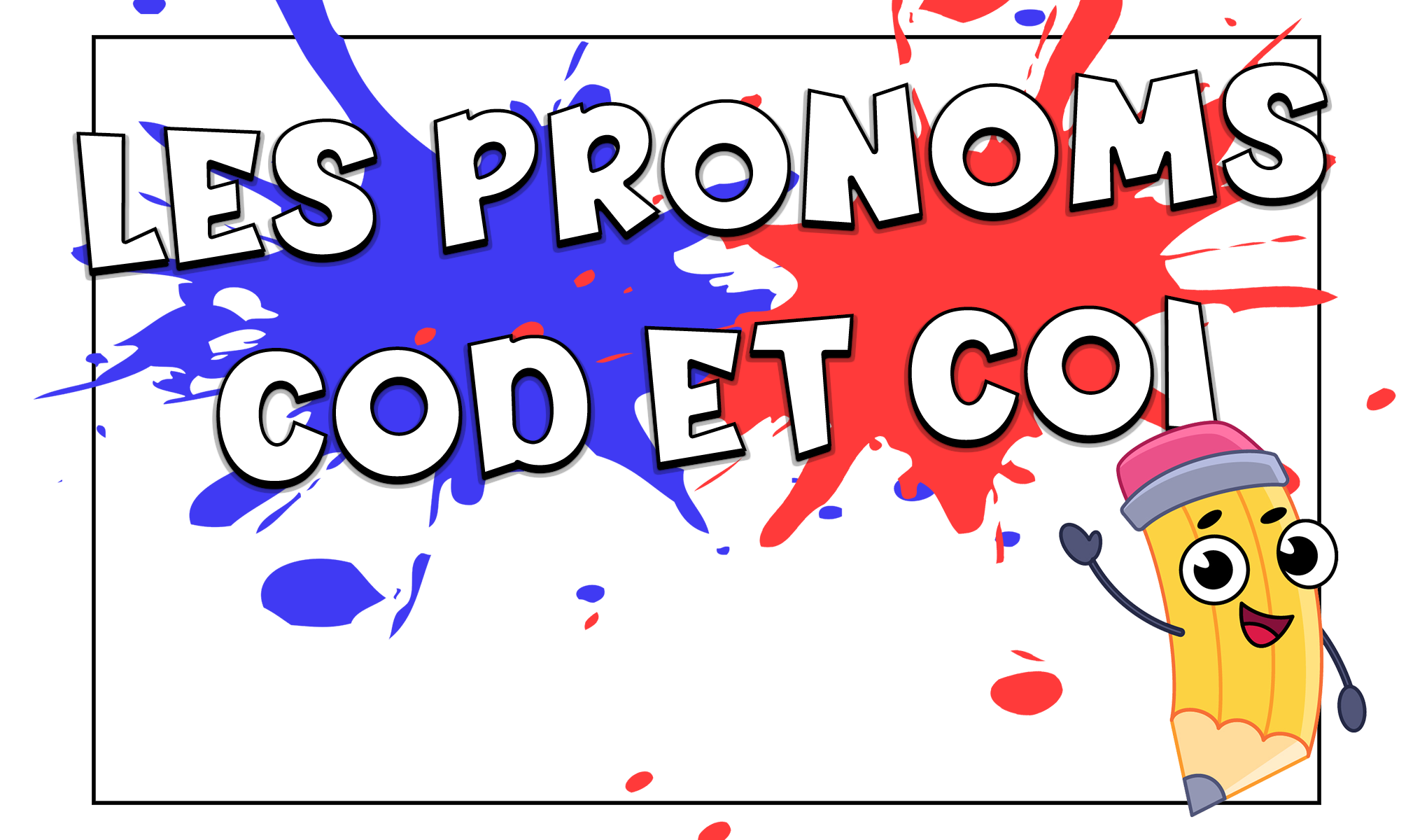 Los pronombres COD y COI en francés