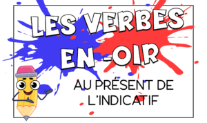 Los verbos terminados en -oir en francés