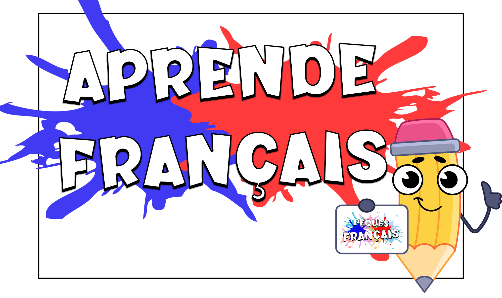 Aprende francés gratis con Peques Français y Aprende Français
